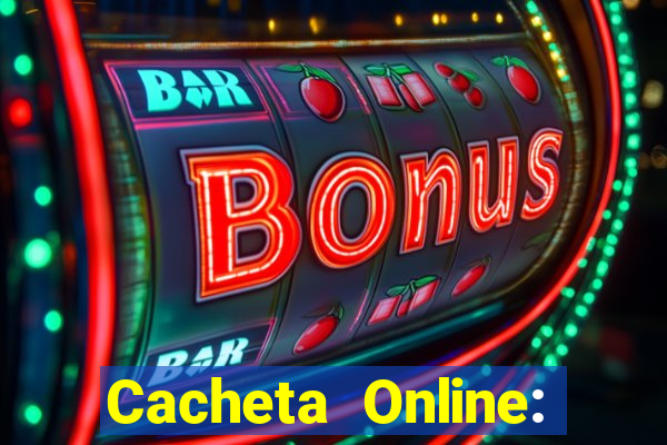 Cacheta Online: Jogo de Cartas